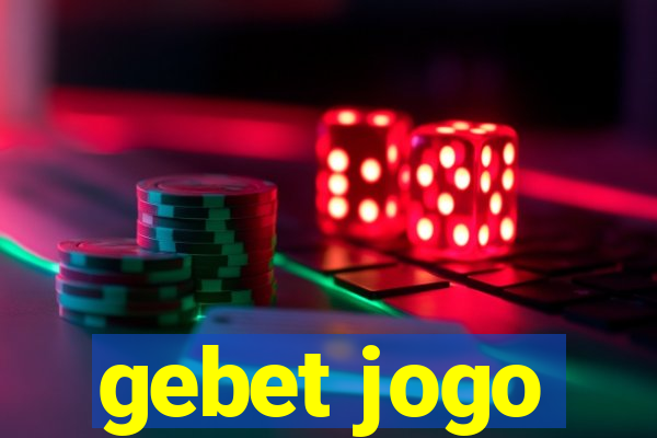 gebet jogo